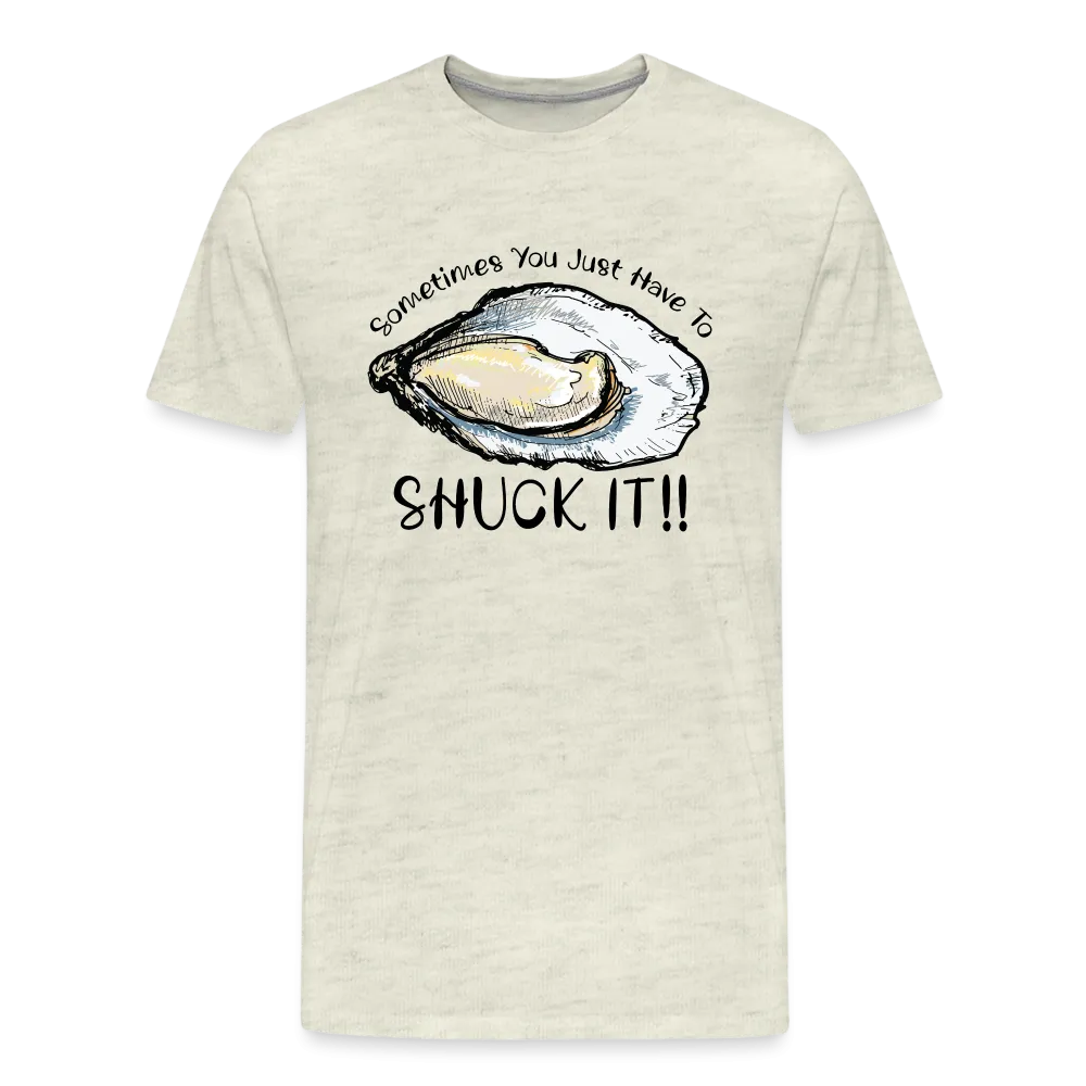 "Shuck It" Humorous Oyster T-Shirt - Unique Casual Seafood Enthusiast Apparel