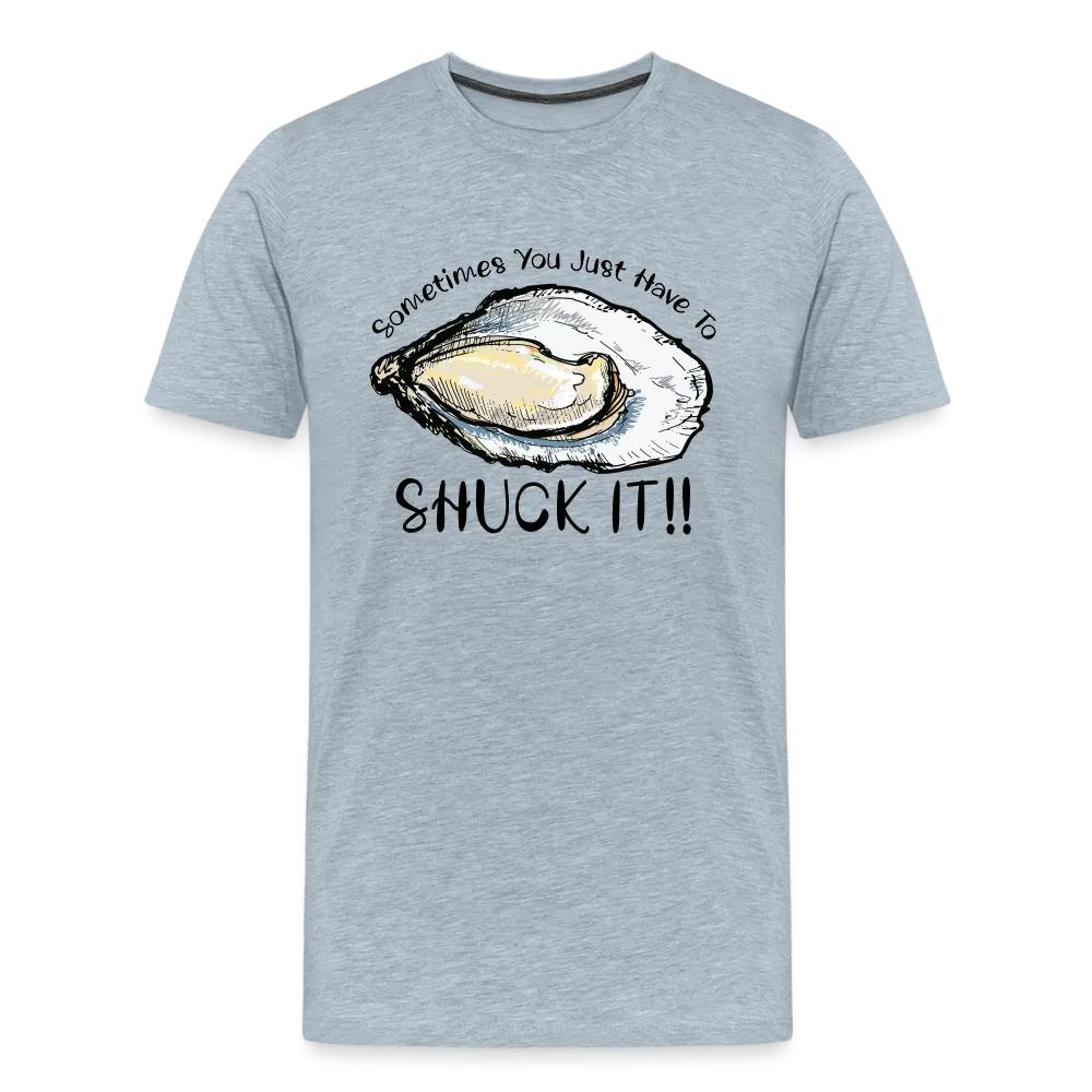 "Shuck It" Humorous Oyster T-Shirt - Unique Casual Seafood Enthusiast Apparel