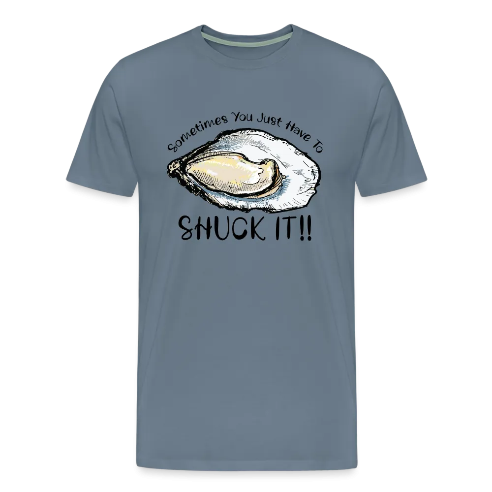 "Shuck It" Humorous Oyster T-Shirt - Unique Casual Seafood Enthusiast Apparel