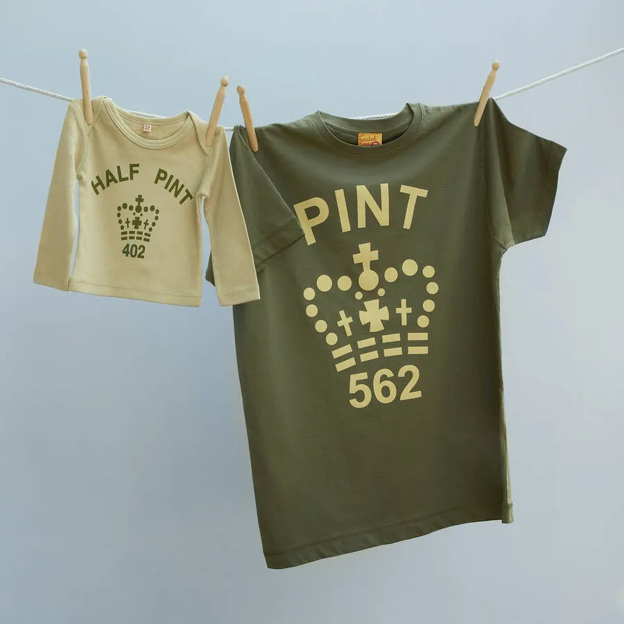 Range of Pint & Half Pint t shirt set for dad and infant (15 colours)