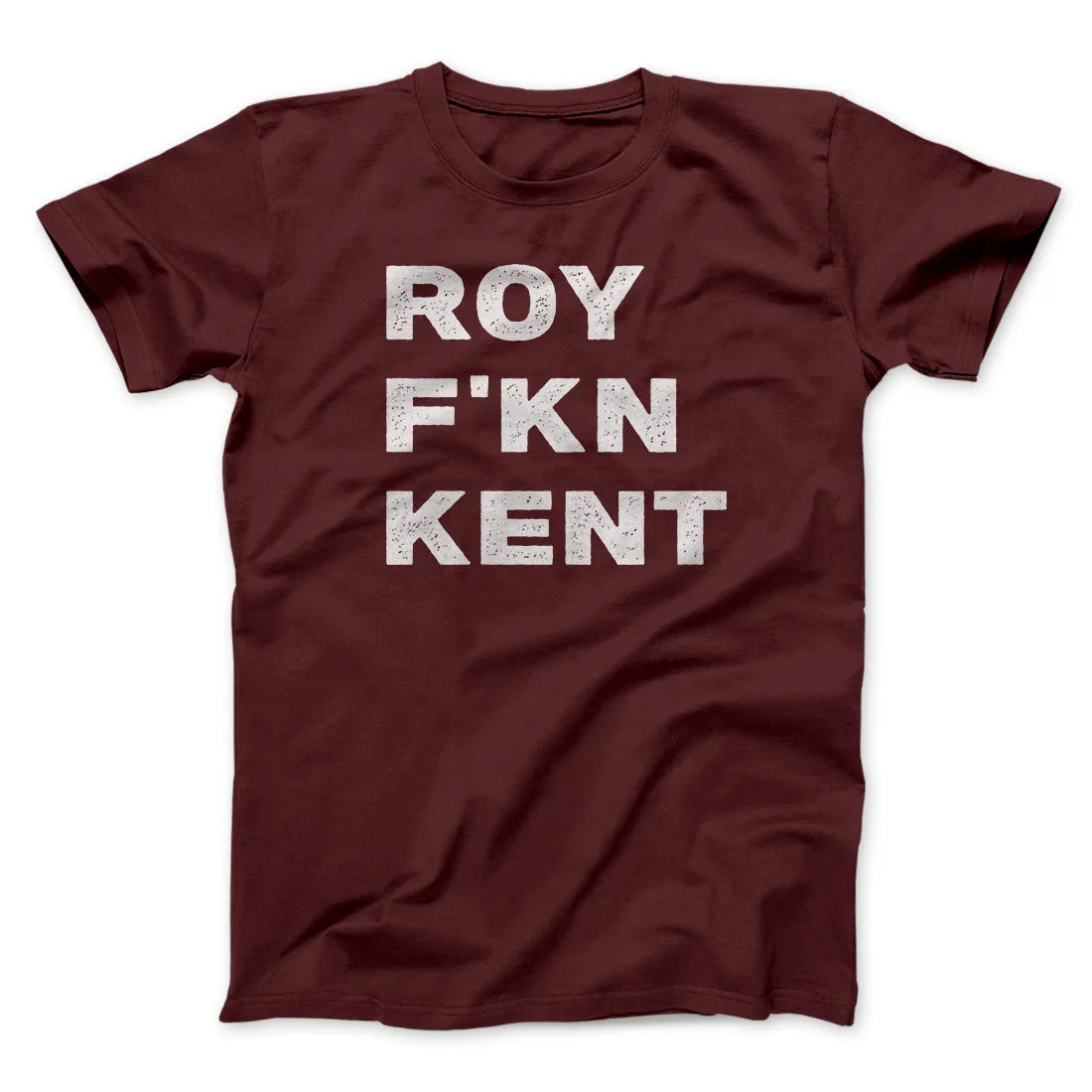 Roy F-Kn Kent Men/Unisex T-Shirt