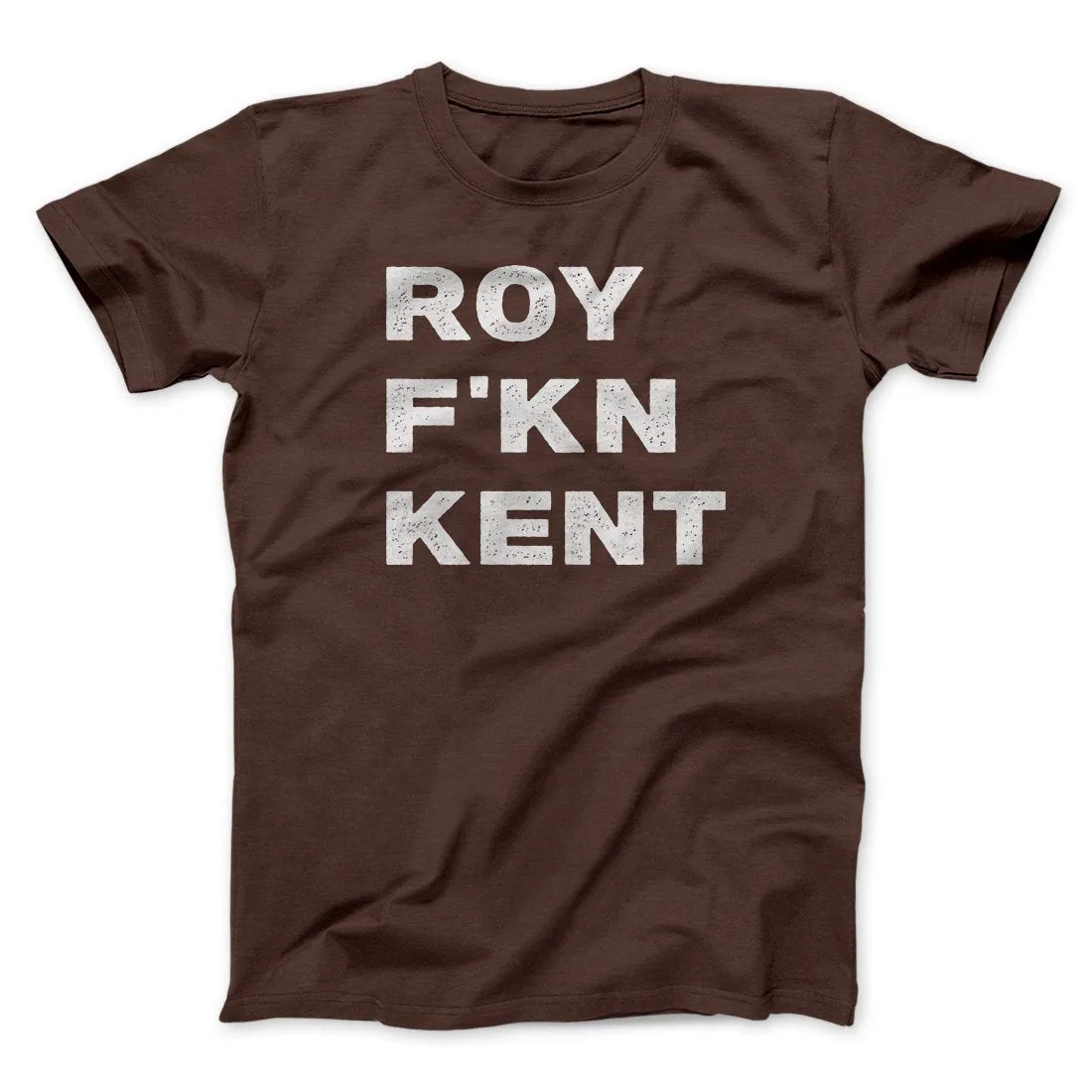 Roy F-Kn Kent Men/Unisex T-Shirt
