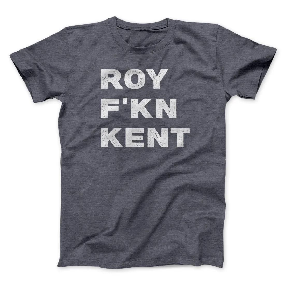 Roy F-Kn Kent Men/Unisex T-Shirt