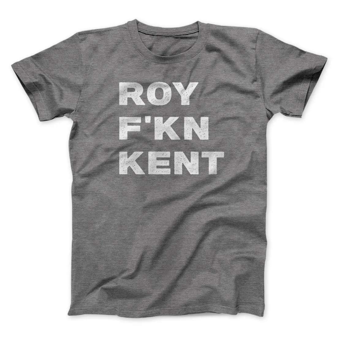 Roy F-Kn Kent Men/Unisex T-Shirt