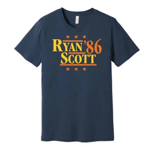 Ryan & Scott '86 - Houston Baseball Legends Political Campaign Parody T-Shirt - Hyper Than Hype Shirts