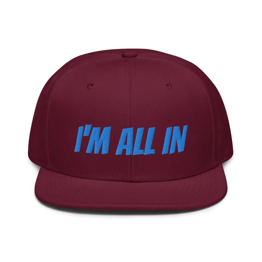 Snapback Hat "1052-0061 I'm All In (Blue Logo)"