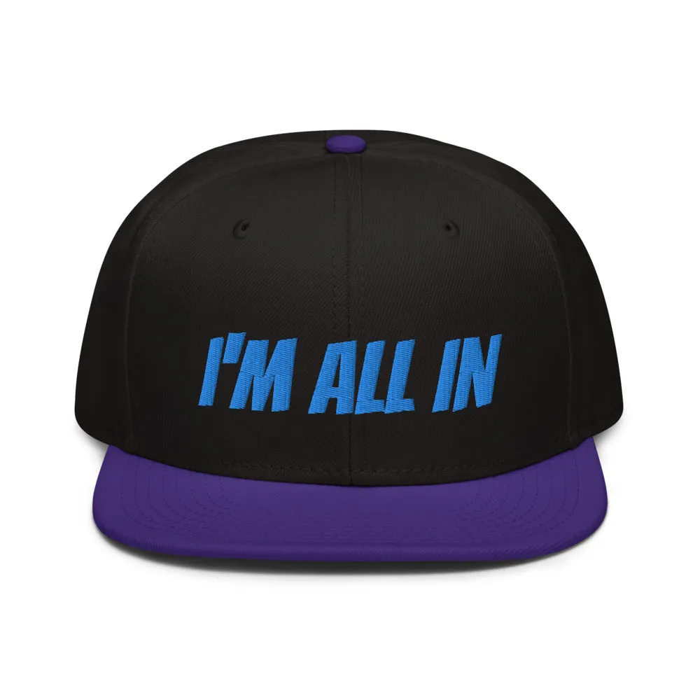 Snapback Hat "1052-0061 I'm All In (Blue Logo)"