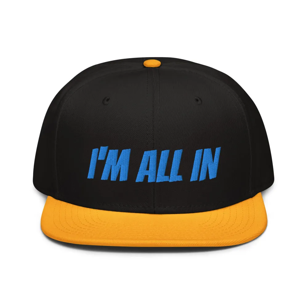 Snapback Hat "1052-0061 I'm All In (Blue Logo)"