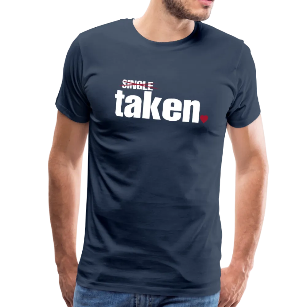 Taken Valentines Men's Premium T-Shirt (CK1681U)