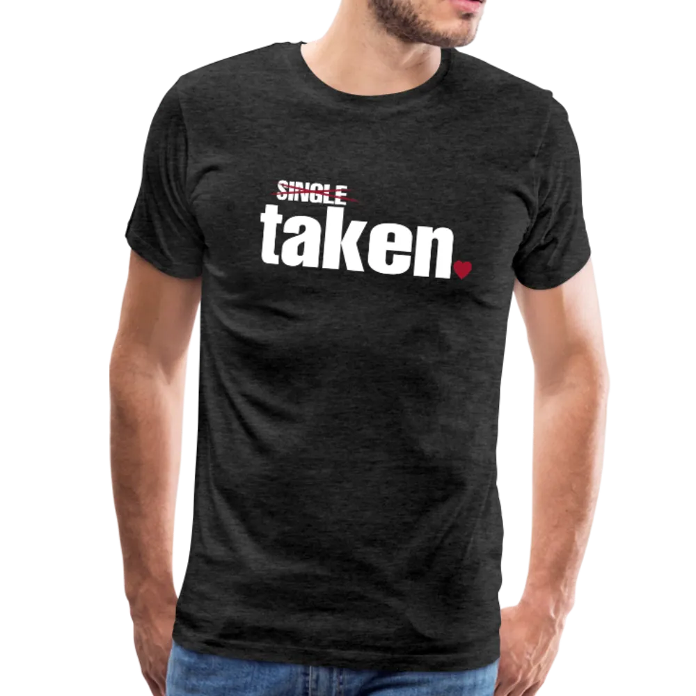 Taken Valentines Men's Premium T-Shirt (CK1681U)