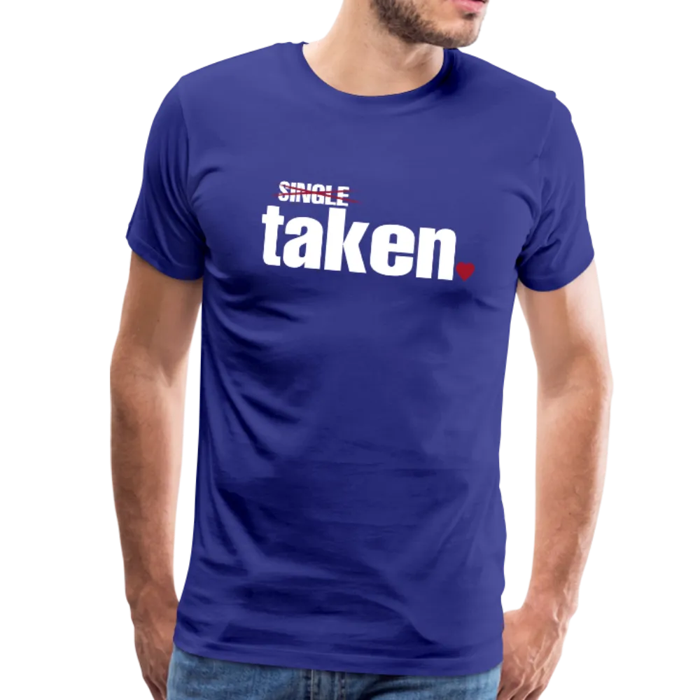 Taken Valentines Men's Premium T-Shirt (CK1681U)