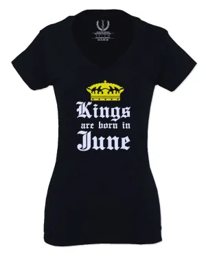The Best Birthday Gift Kings are Born in June For Women V neck fitted T Shirt