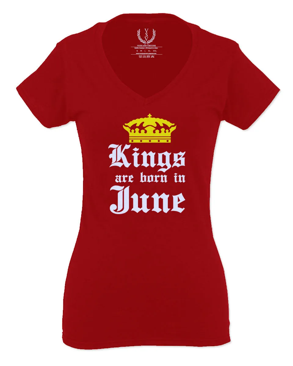 The Best Birthday Gift Kings are Born in June For Women V neck fitted T Shirt