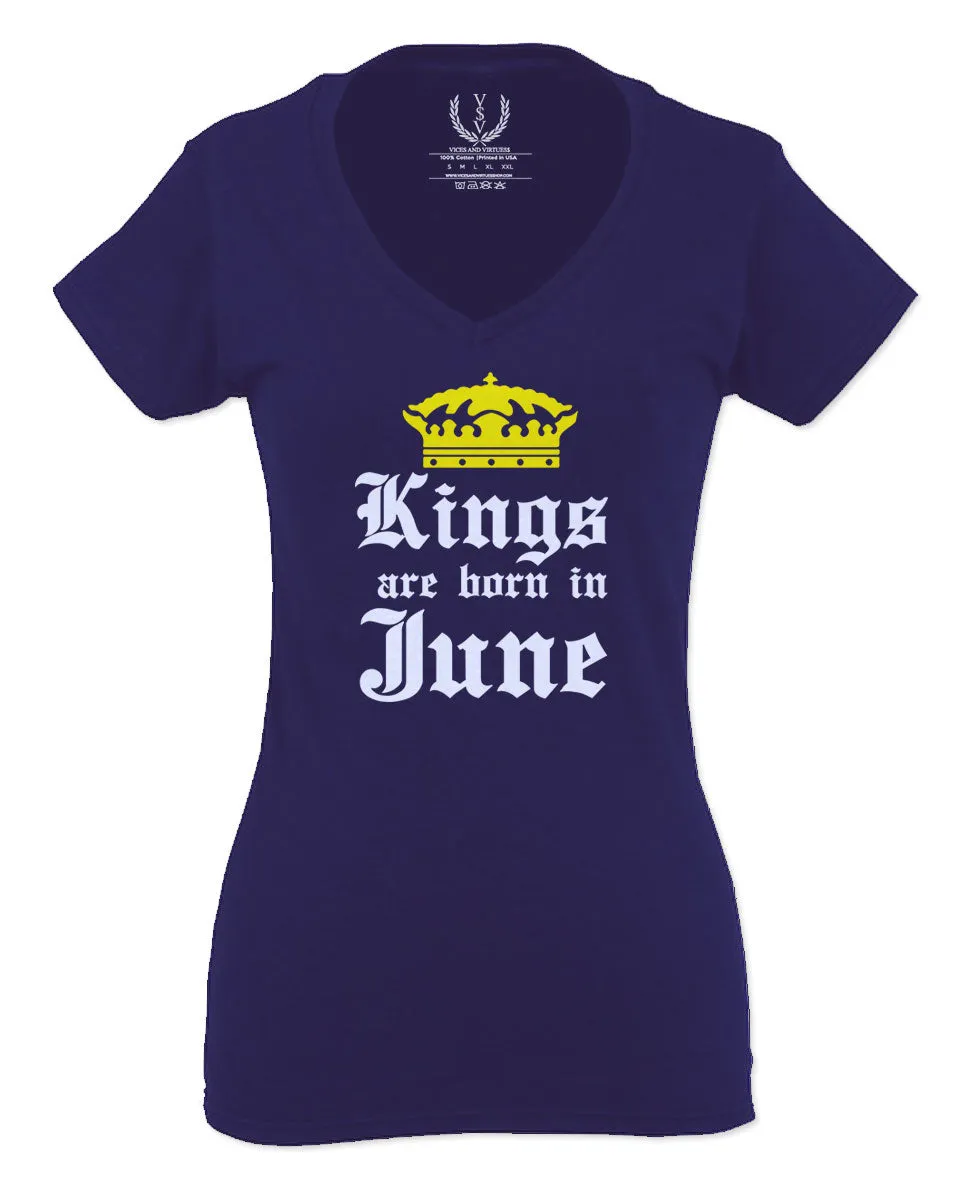 The Best Birthday Gift Kings are Born in June For Women V neck fitted T Shirt