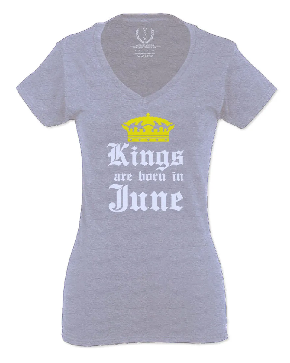 The Best Birthday Gift Kings are Born in June For Women V neck fitted T Shirt