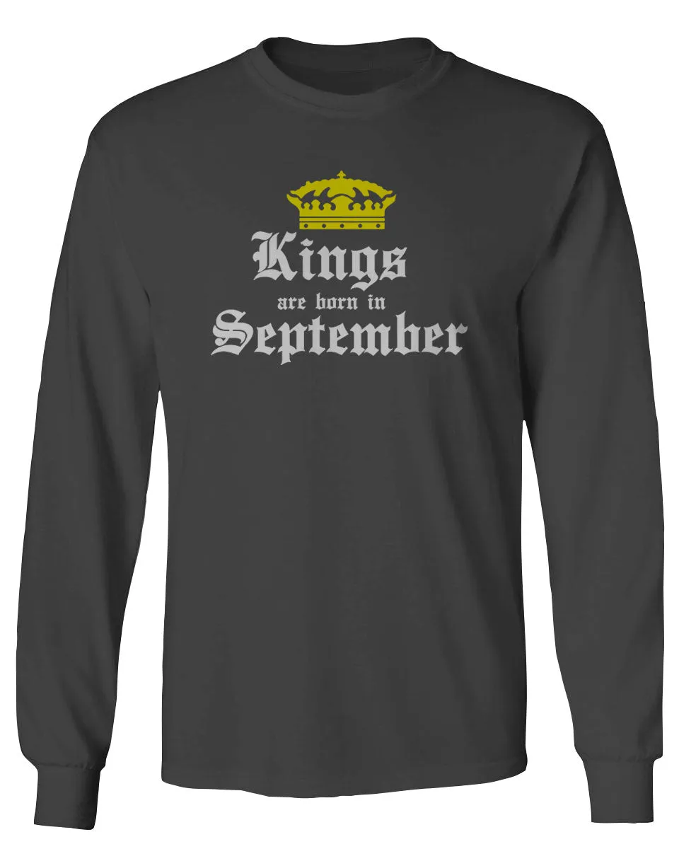 The Best Birthday Gift Kings are Born in September mens Long sleeve t shirt