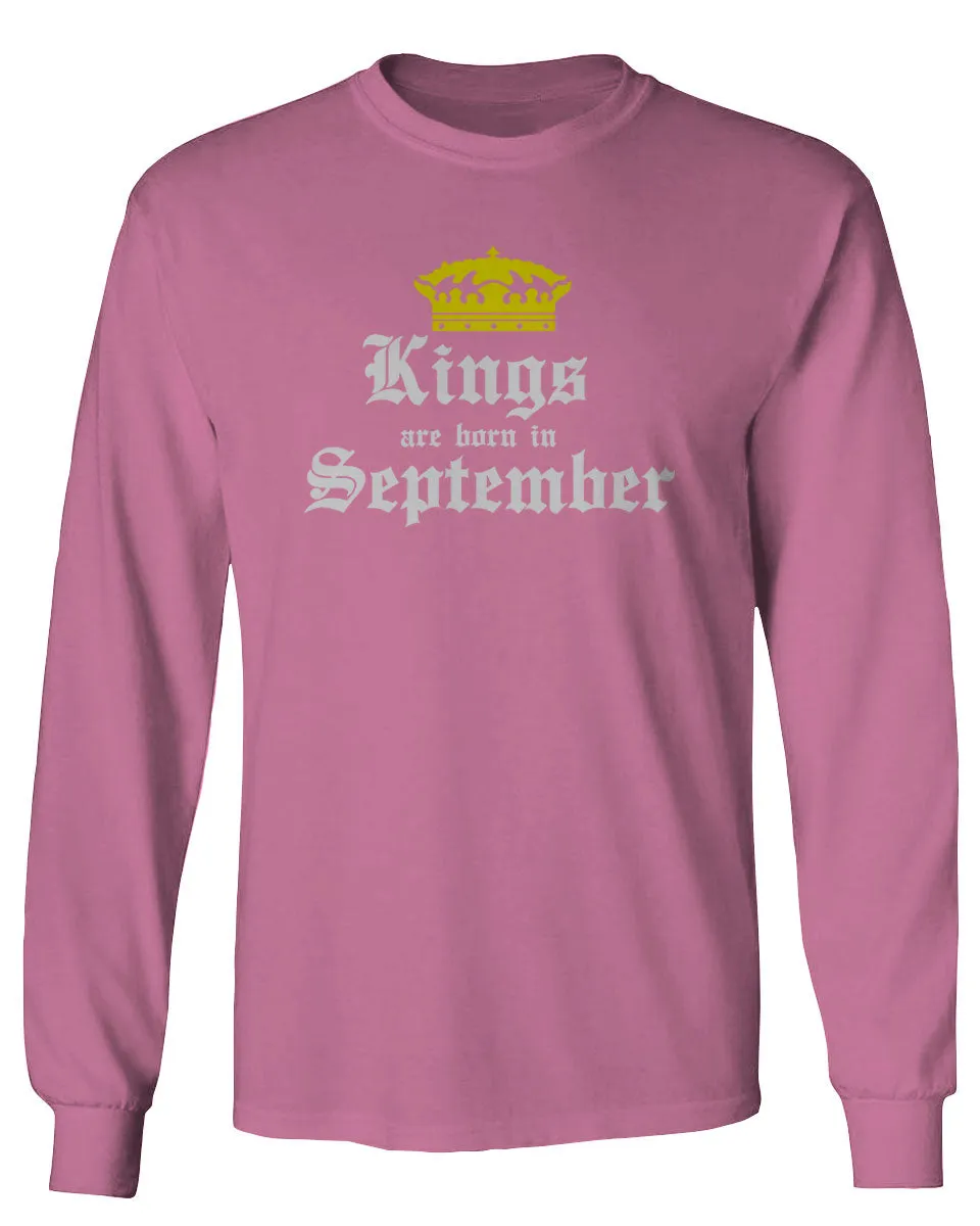 The Best Birthday Gift Kings are Born in September mens Long sleeve t shirt