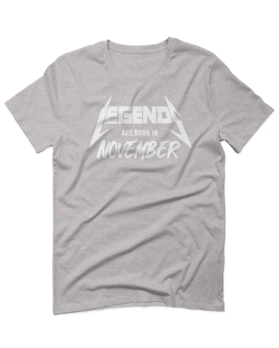 The Best Birthday Gift Legends are Born in November For men T Shirt