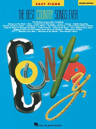 The Best Country Songs Ever - 2nd Edition (Easy Piano)