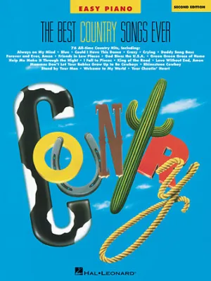 The Best Country Songs Ever - 2nd Edition (Easy Piano)