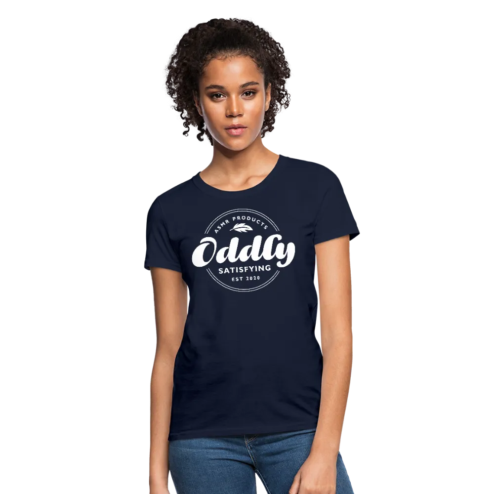 Women's Oddly Satisfying™ T-Shirt
