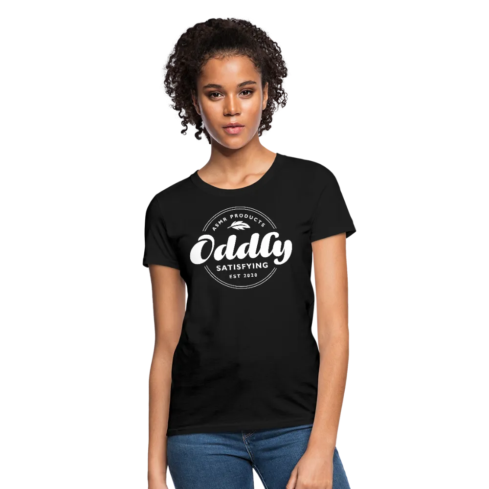 Women's Oddly Satisfying™ T-Shirt