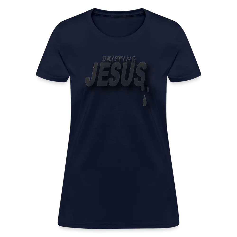 Women's "Dripping Jesus" T-Shirt