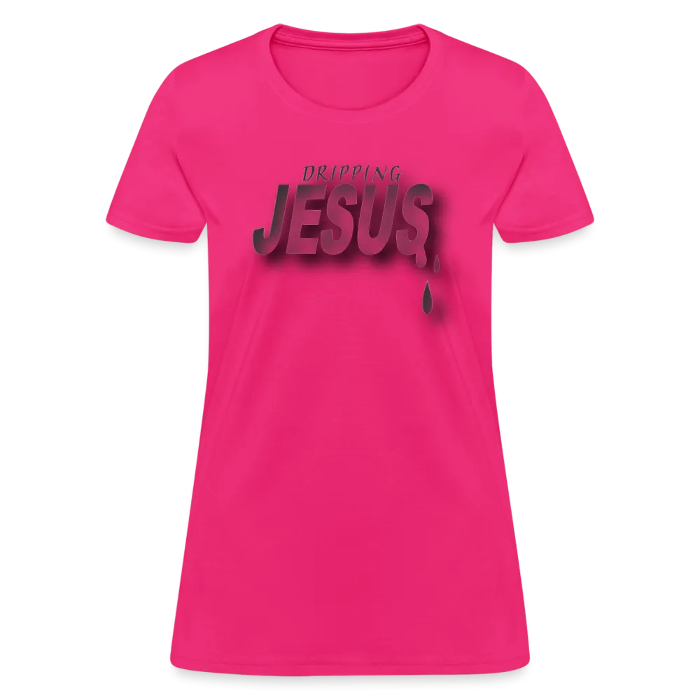 Women's "Dripping Jesus" T-Shirt
