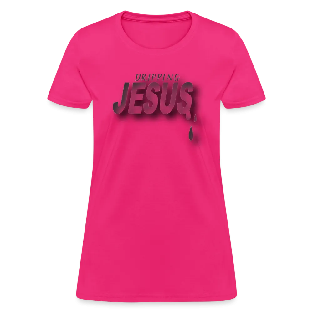 Women's "Dripping Jesus" T-Shirt