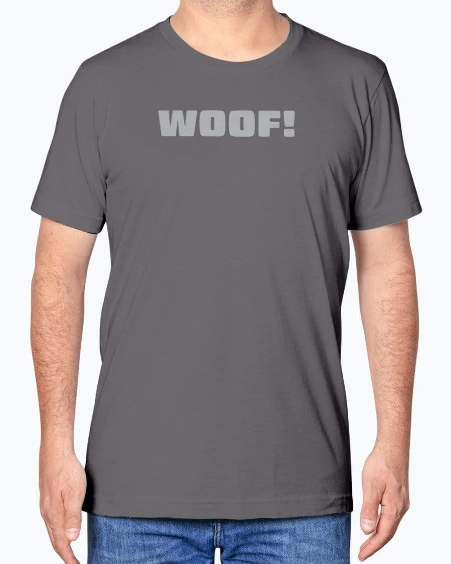 WOOF! T-Shirt